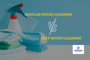 regular cleaning vs deep cleaning house